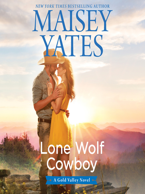 Title details for Lone Wolf Cowboy by Maisey Yates - Available